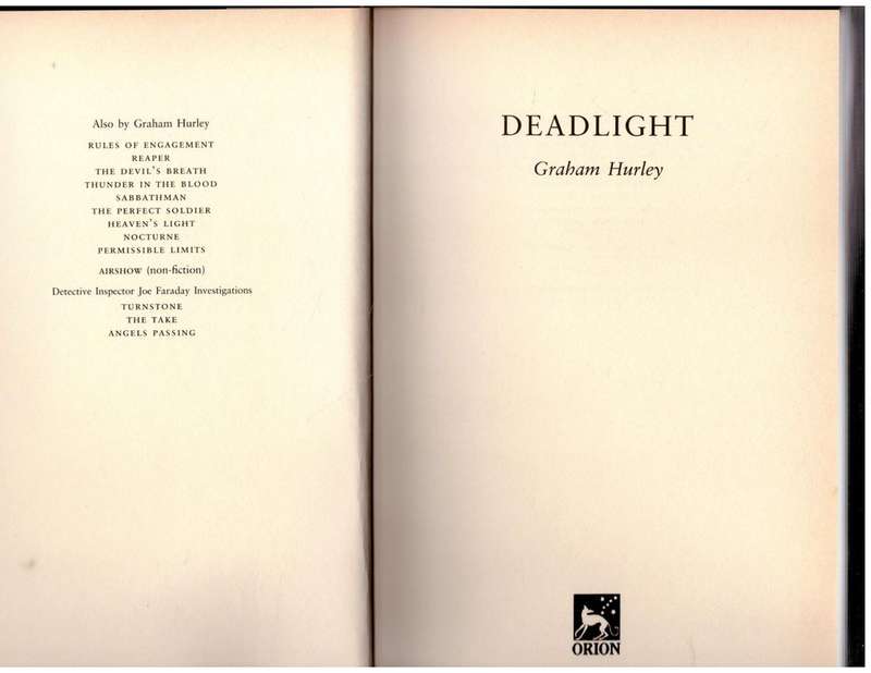 Deadlight  --  Graham Hurley