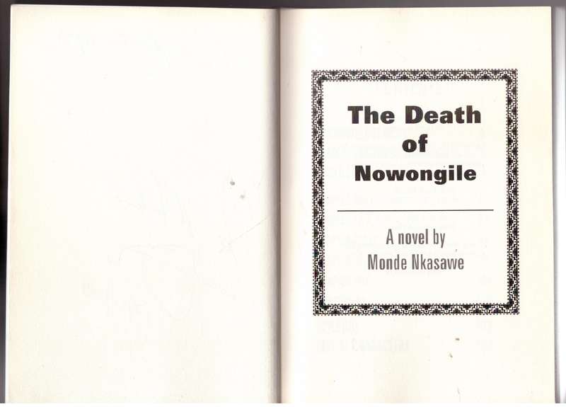 The Death of Nowongile - Monde Nkasawe **SIGNED**