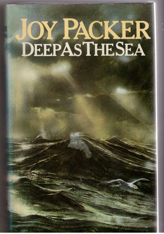 Deep as the Sea  --  Joy Packer