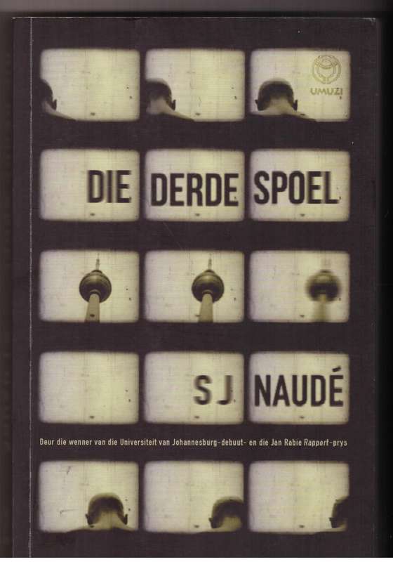 Die Derde spoel -- S. J. Naudé