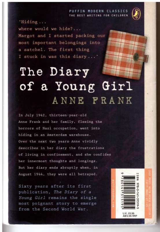 The Diary of a Young Girl --  Anne Frank