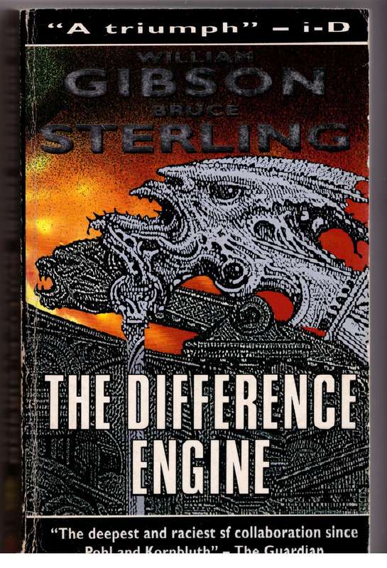 The Difference Engine -- William Gibson, Bruce Sterling