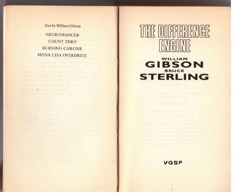 The Difference Engine -- William Gibson, Bruce Sterling