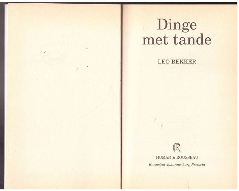 Dinge met tande  --  Leo Bekker