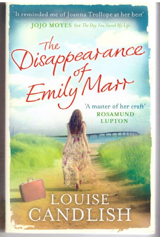The Disappearance of Emily Marr -- Louise Candlish