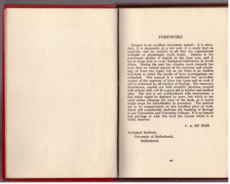 The Dissection of the Spiny Dogfish and the Platanna  --  N. A. H. Millard, J. T. Robinson