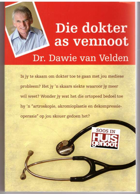 Die Dokter as Vennoot -  Dawie van Velden