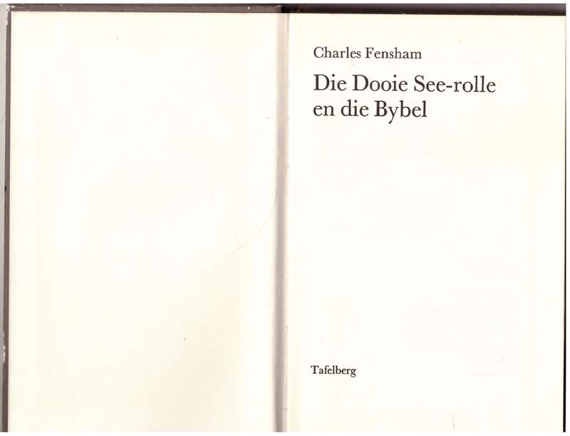Die Dooie See-rolle en die Bybel -- Charles Fensham