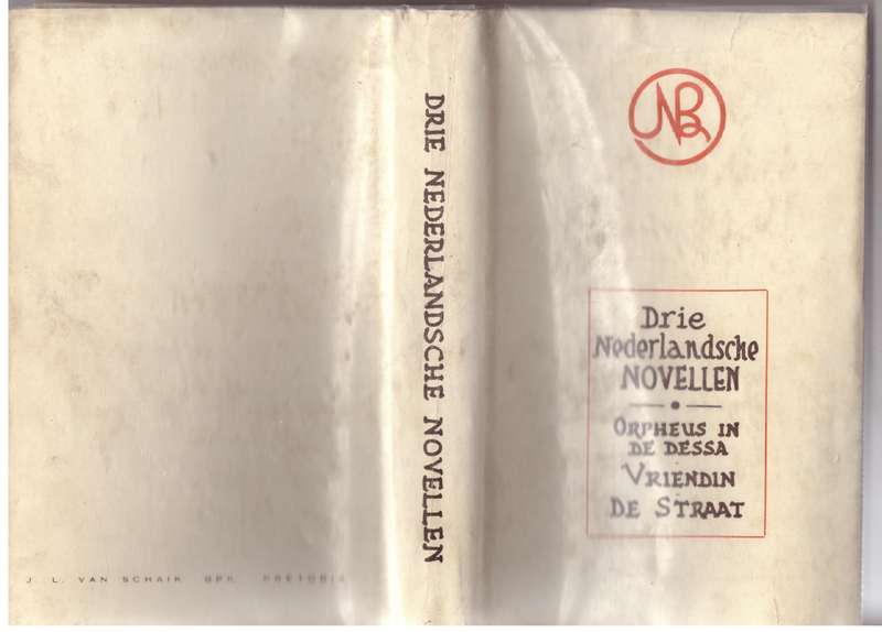 Drie Nederlandsche Novellen: Orpheus in de dessa, Vriendin, De Straat