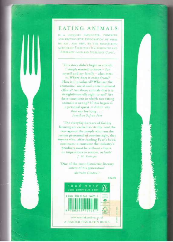 Eating Animals - Jonathan Safran Foer