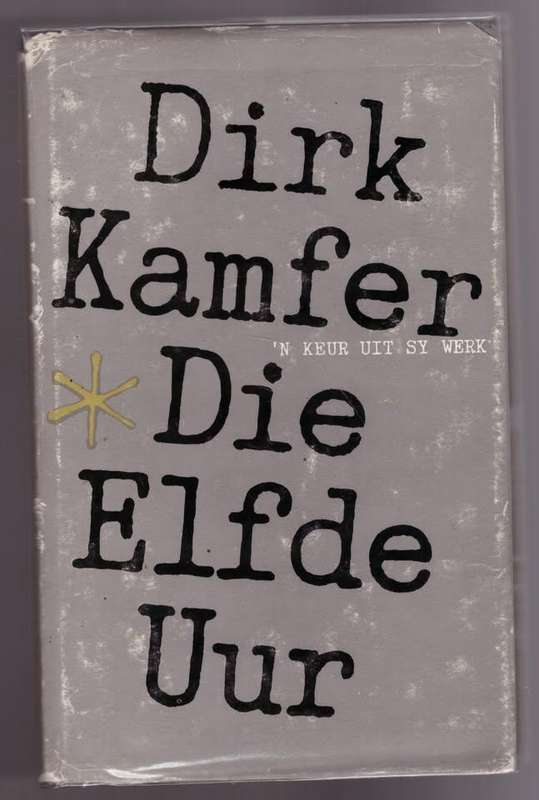 Die Elfde Uur -- Dirk Kamfer