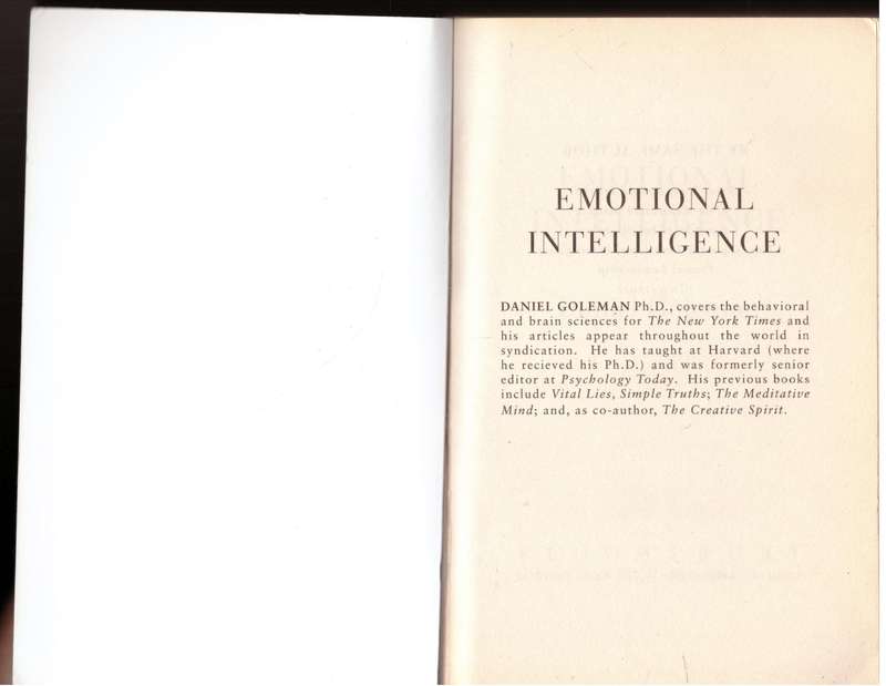 Emotional Intelligence: Why It Can Matter More Than IQ -- Daniel Goleman