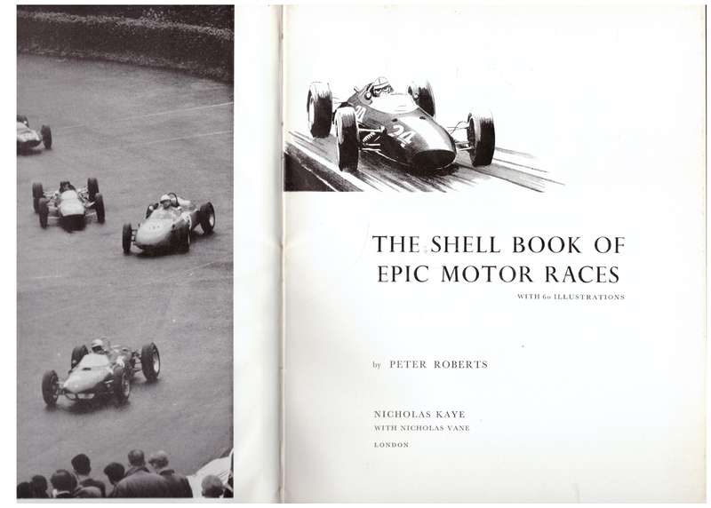 The Shell Book of Epic Motor Races  --  Peter Roberts