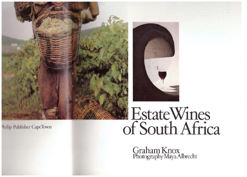 Estate Wines of South Africa  -- Graham Knox