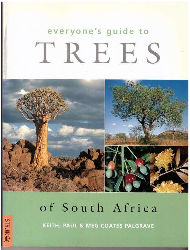 Everyone's Guide to Trees of South Africa - Meg, Paul & Keith Coates Palgrave