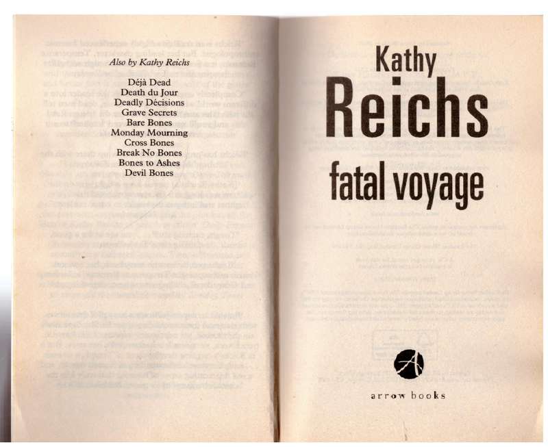 Fatal Voyage  --  Kathy Reichs