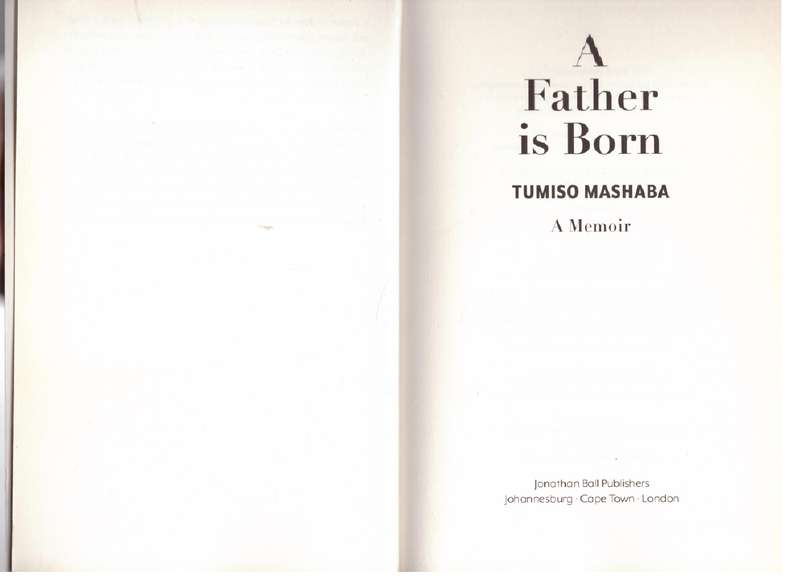 A Father is Born - Tumiso Mashaba