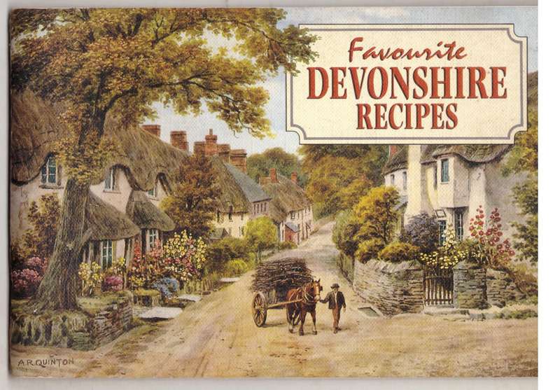 Favourite Devonshire Recipes  --  Amanda Persey [Compiler]