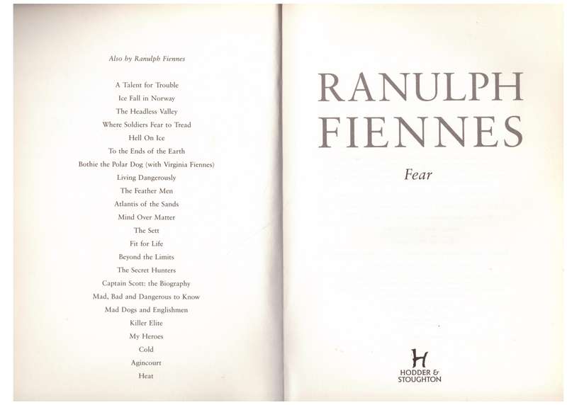 Fear: Our Ultimate Challenge -- Ranulph Fiennes