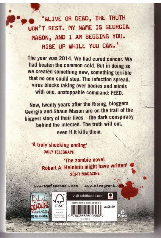 Feed: The Newsflesh Trilogy: Book 1 -- Mira Grant