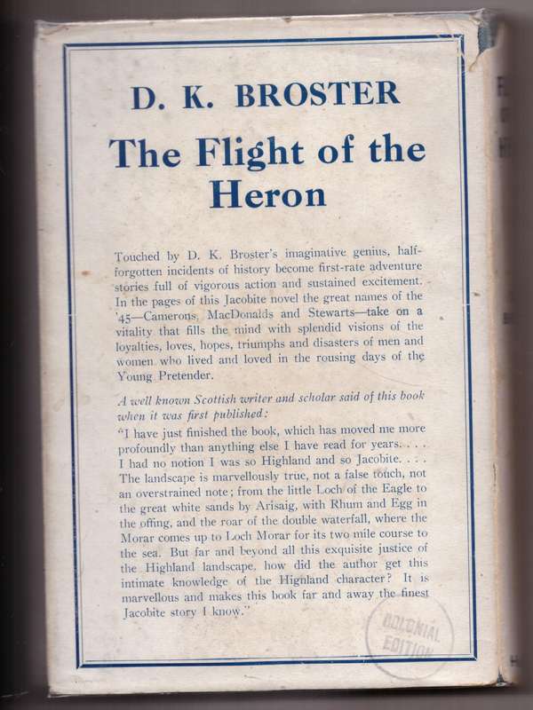 The Flight of the Heron (Jacobite #1) -- D. K. Broster