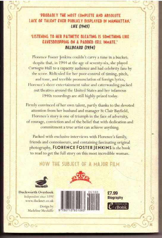 Florence Foster Jenkins: The Life of the World's Worst Opera Singer - Darryl W. Bullock