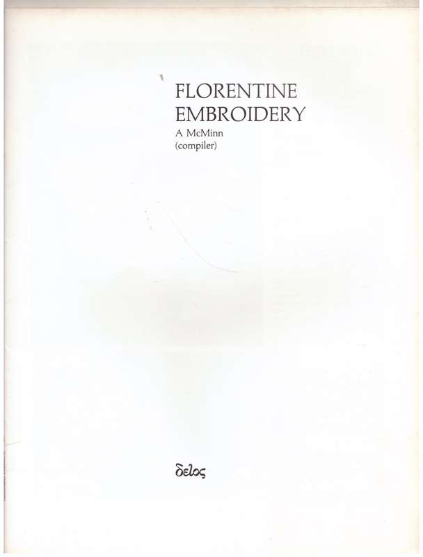 Florentine Embroidery -- A. McMinn [Compiler]