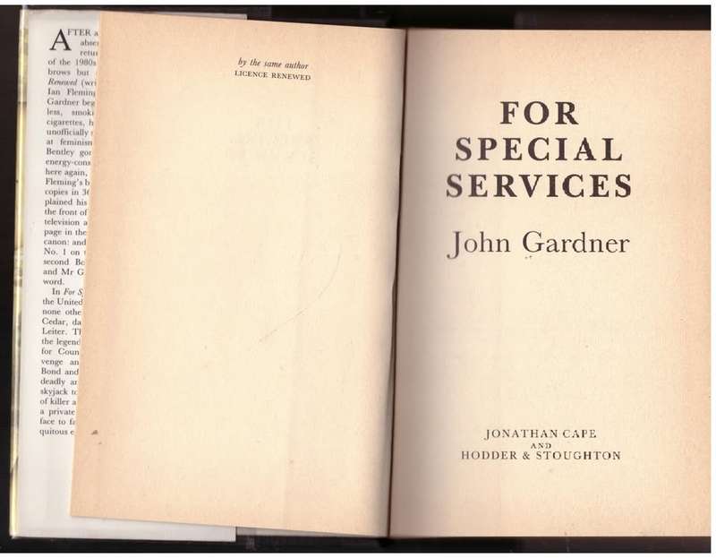 For Special Services -- John Gardner