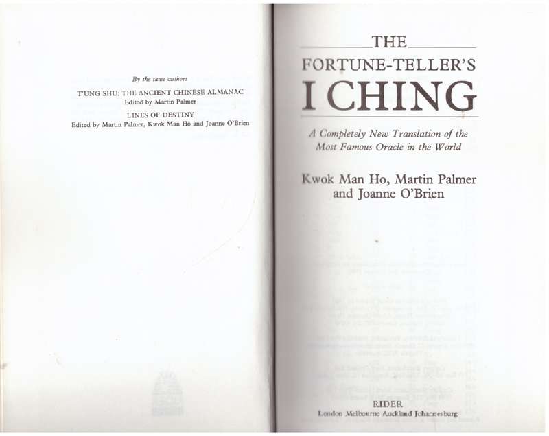 The Fortune Teller's I Ching  --  Man-Ho Kwok, Martin Palmer, Joanne O'Brien
