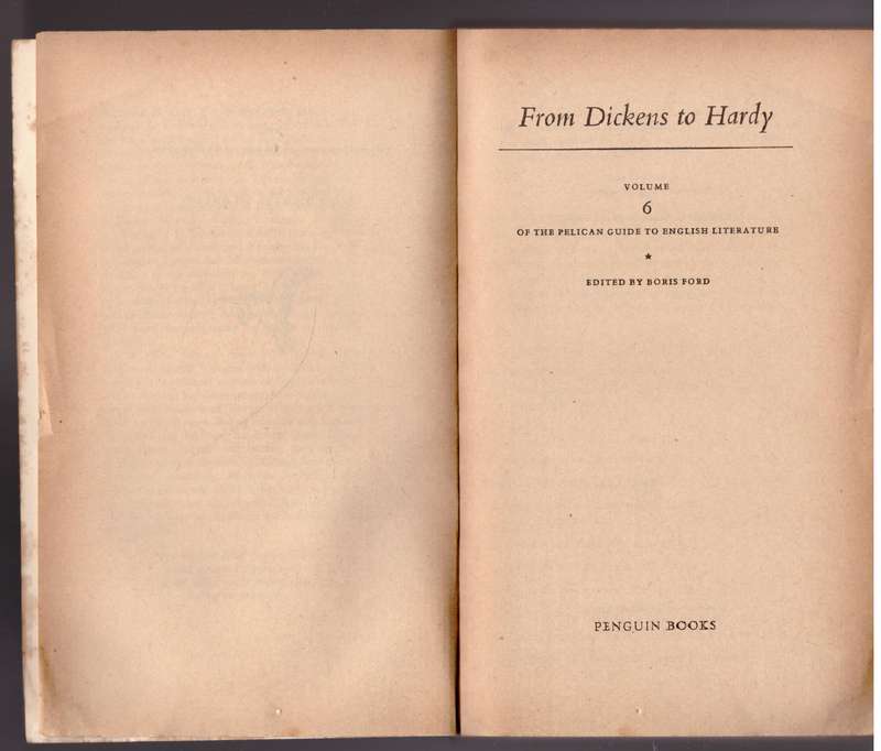 A Guide to English Literature #6: From Dickens to Hardy -- Boris Ford [Editor]
