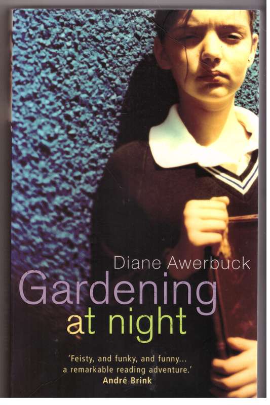 Gardening at Night  --  Diane Awerbuck
