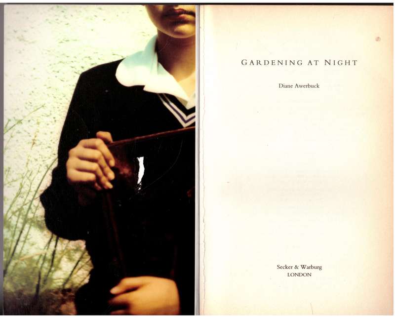 Gardening at Night  --  Diane Awerbuck