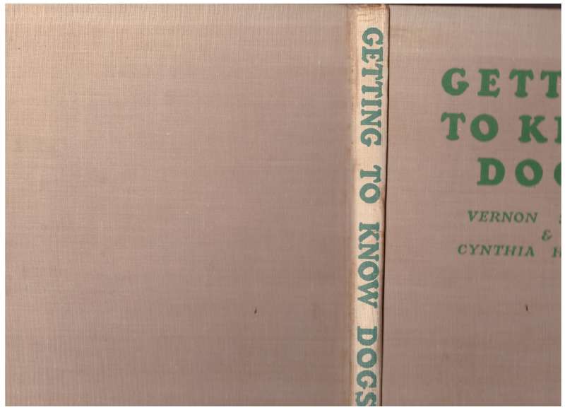 Getting to Know Dogs --  Vernon Stokes, Cynthia Harnett
