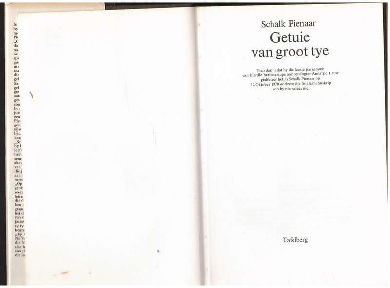 Getuie van groot tye -- Schalk Pienaar