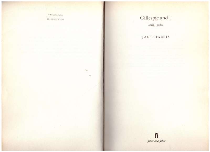 Gillespie and I - Jane Harris