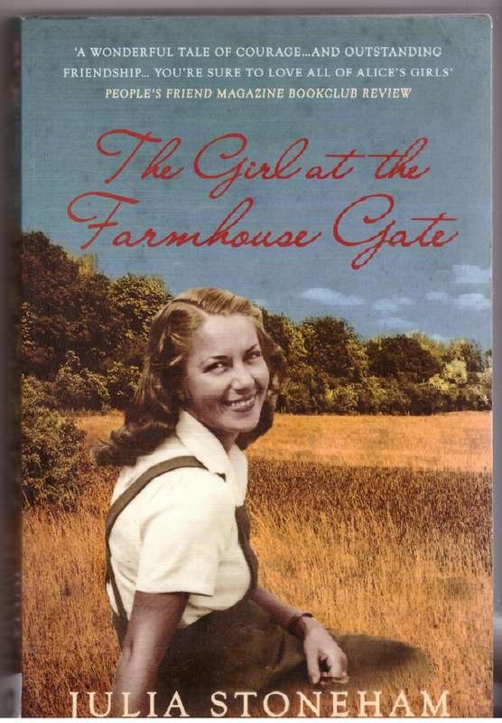 The Girl at the Farmhouse Gate - Julia Stoneham