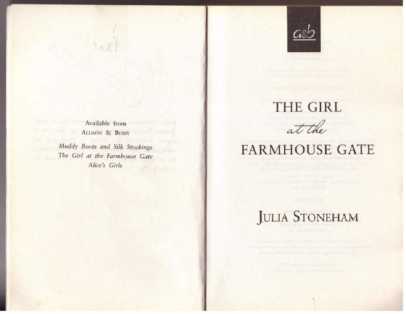 The Girl at the Farmhouse Gate - Julia Stoneham