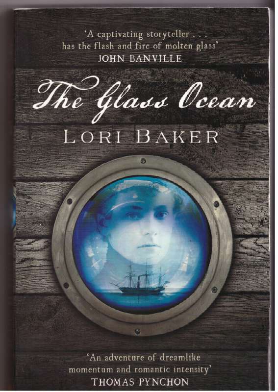 The Glass Ocean: A Novel - Lori Baker