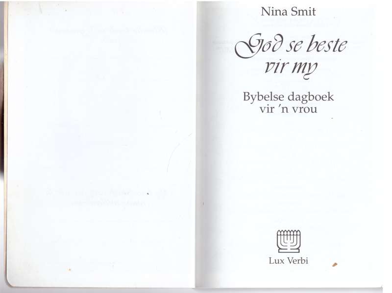 God se beste vir my: Bybelse dagboek vir 'n vrou -  Nina Smit