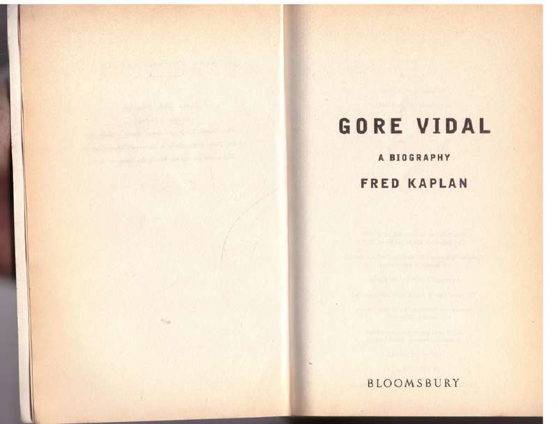 Gore Vidal: A Biography -- Fred Kaplan