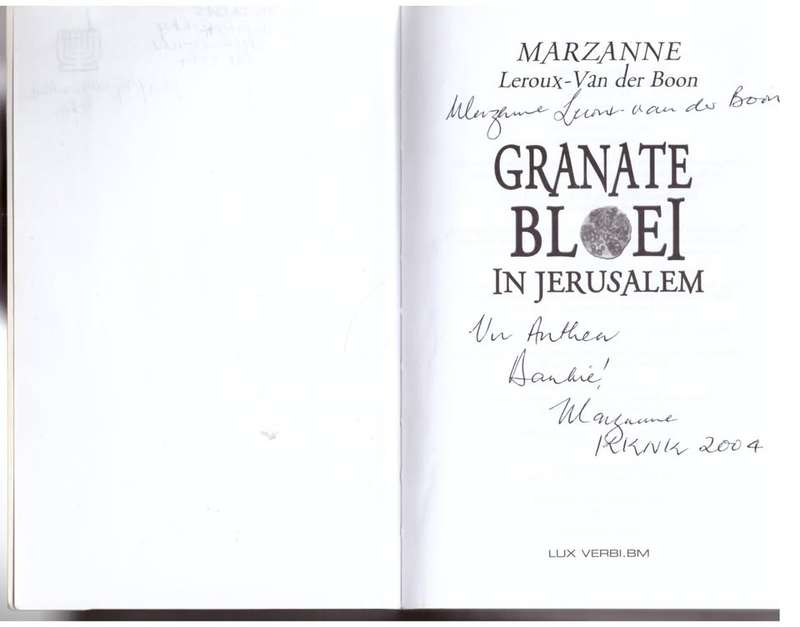 Granate bloei in Jerusalem   --  Marzanne Leroux-Van der Boon  **GETEKEN**