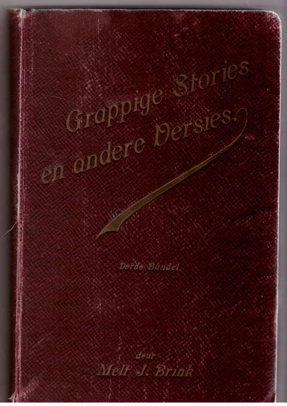 Grappige stories en andere versies, Derde Bundel -- Melt J. Brink