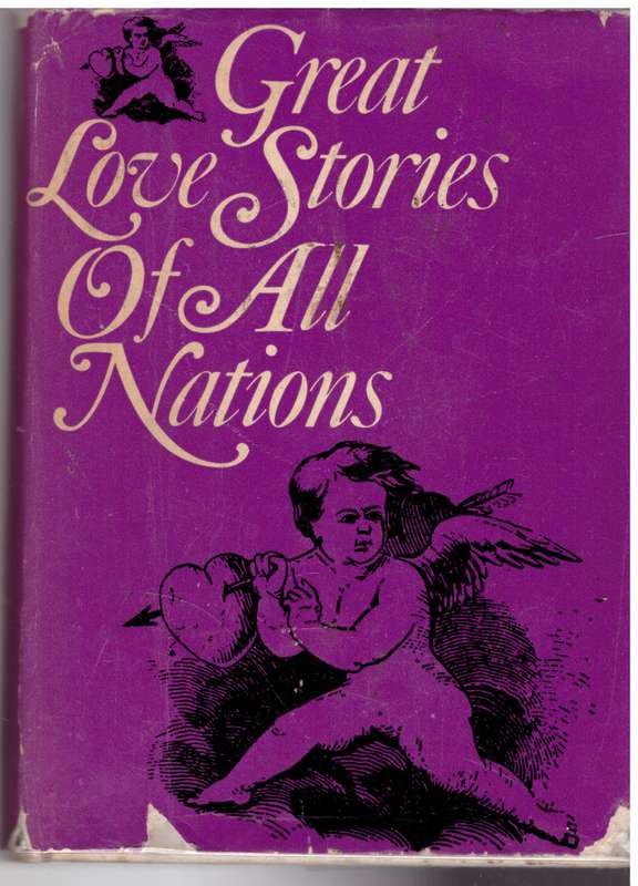 Great Love Stories of All Nations -- Robert Lynd (Editor)