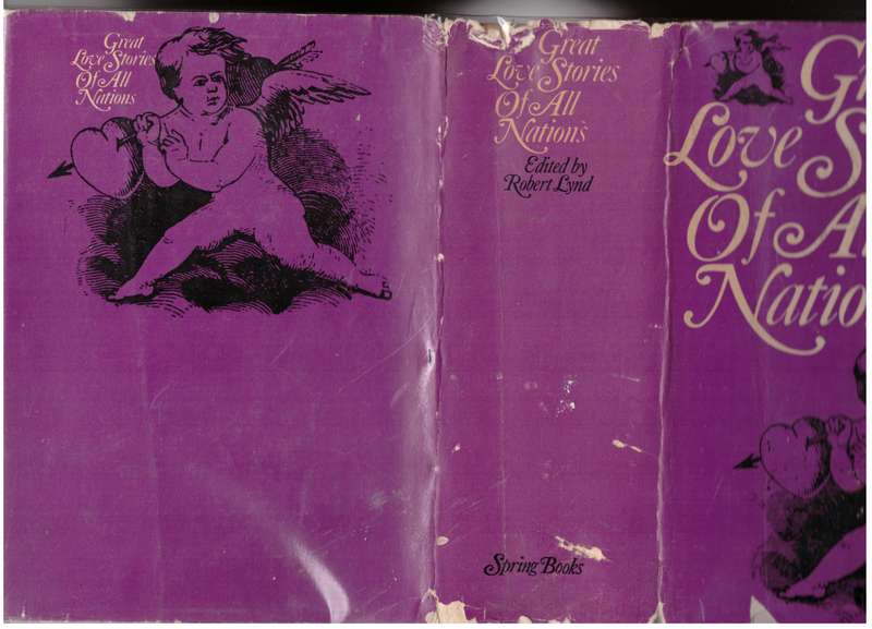 Great Love Stories of All Nations -- Robert Lynd (Editor)