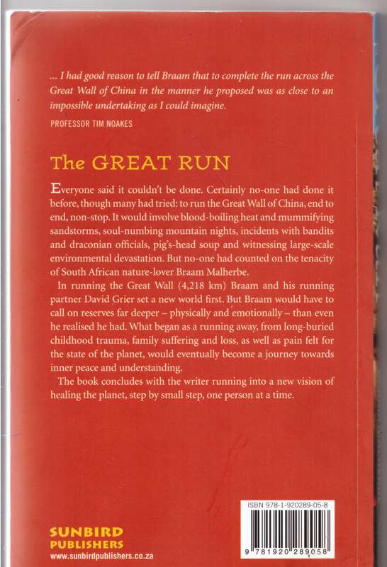 The Great Run: Conquering the Sleeping Dragon Within -- Braam Malherbe
