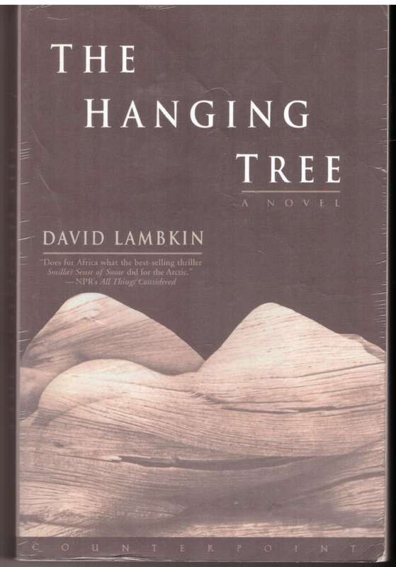 The Hanging Tree ~ David Lambkin