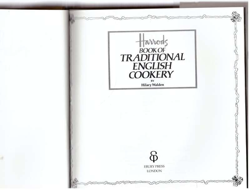 Harrods Book of Traditional English Cookery -- Hilary Walden