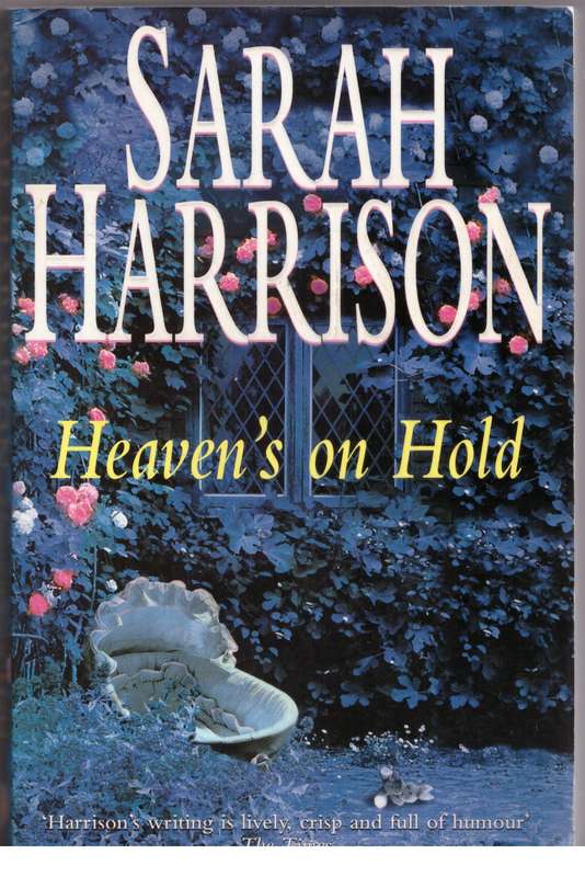 Heaven's on Hold  --  Sarah Harrison