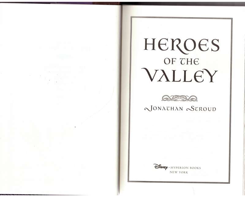 Heroes of the Valley  --  Jonathan Stroud
