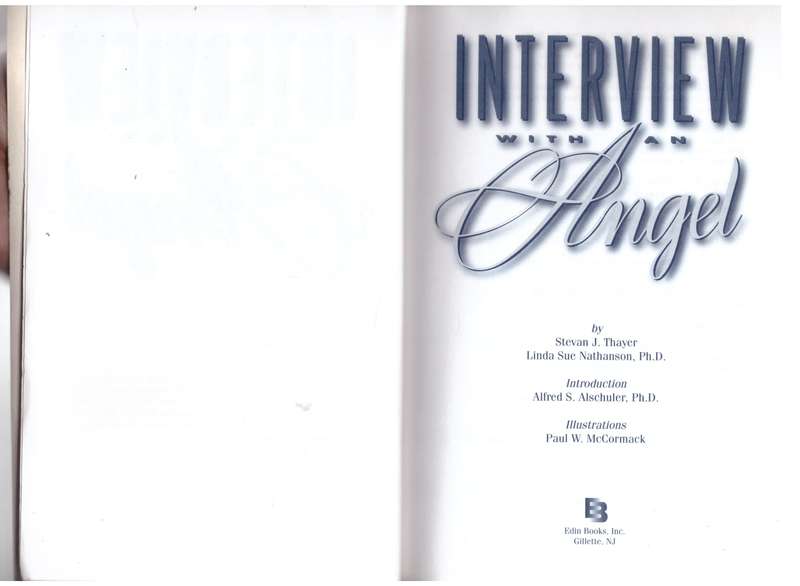 Interview with an Angel: Our World, Ourselves, Our Destiny - Stevan J. Thayer, Linda Sue Nathanson